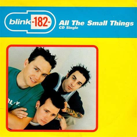 blink 182 all the small things